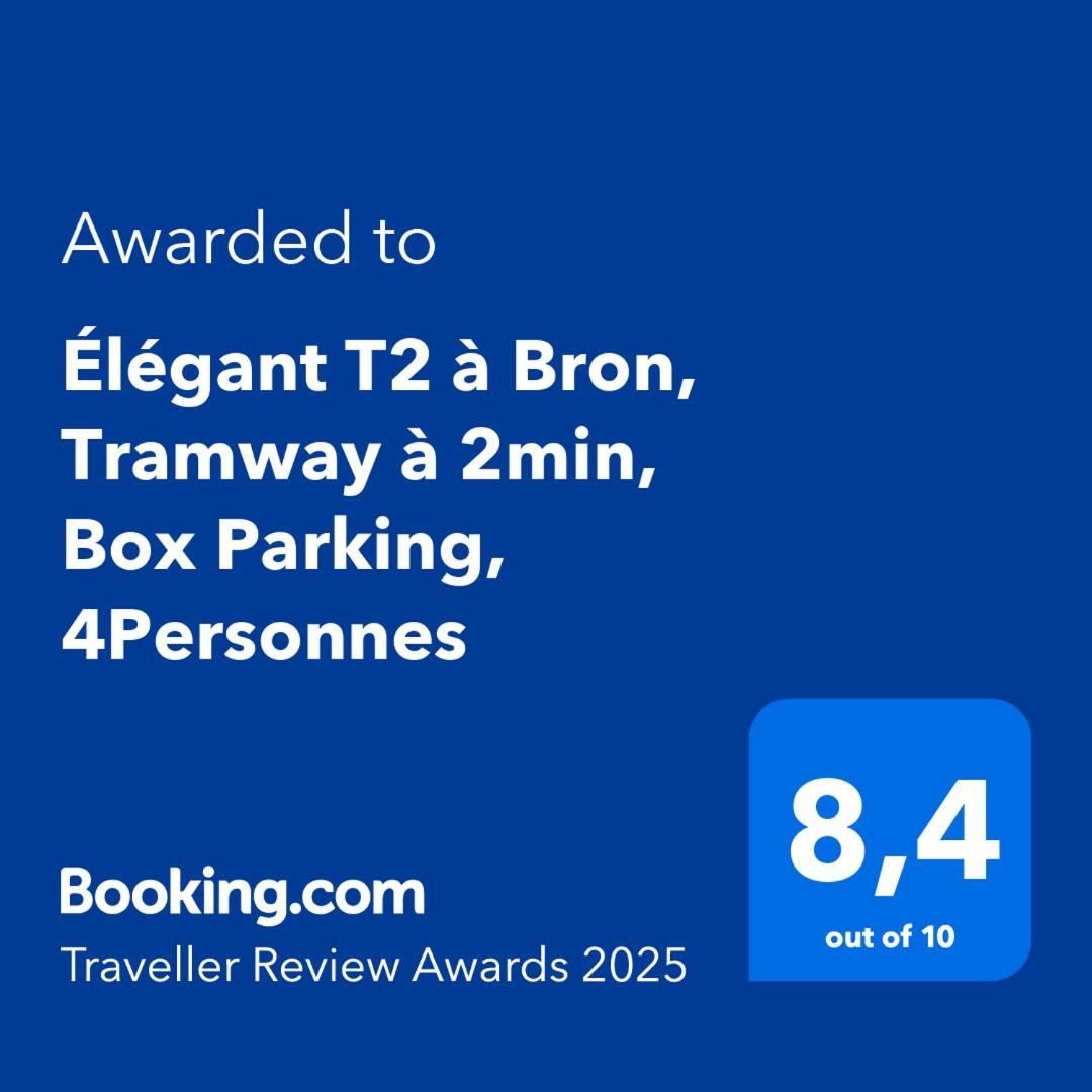 Elegant T2 A Bron, Tramway A 2Min, Box Parking, 4Personnes Apartment Luaran gambar